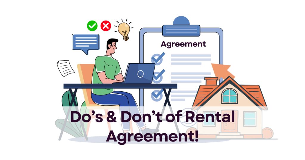 Do’s & Don’t of Rental Agreement!