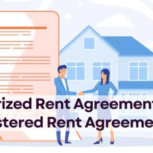 Notarized Rent Agreement OR Registered Rent Agreement