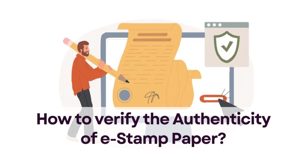 verify the Authenticity of e-Stamp Paper