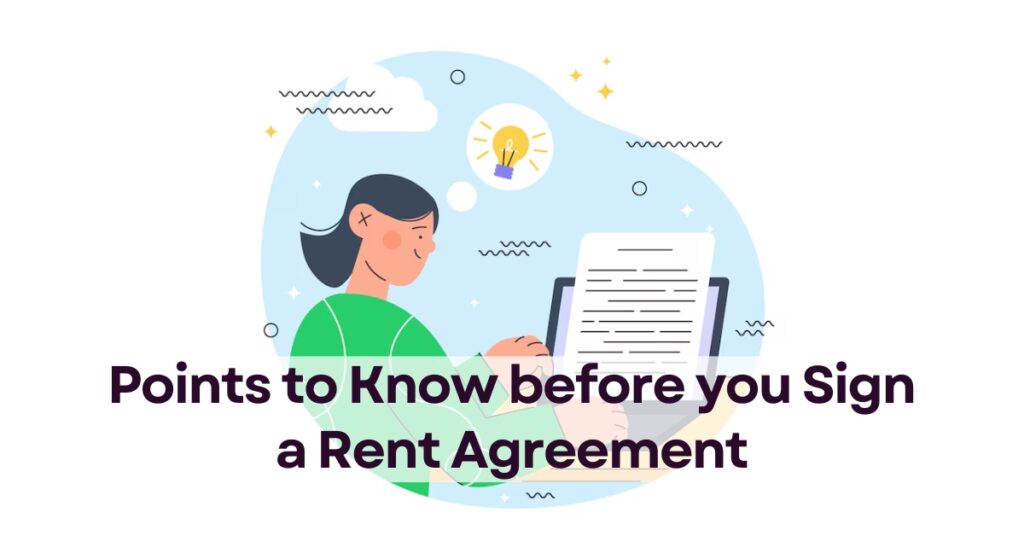 Points to Know before you Sign a Rent Agreement