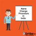 Name Change Procedure Name Change Procedure