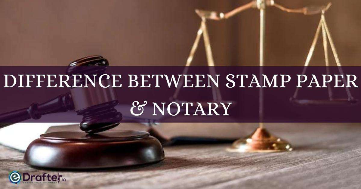 Featured image for “Stamp Paper Vs Notary | Difference Between A Stamp Paper And Notary”