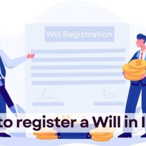 How to register a Will in India