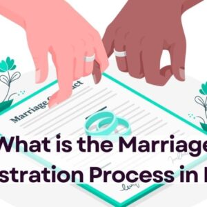 What Is Marriage Registration Process In India