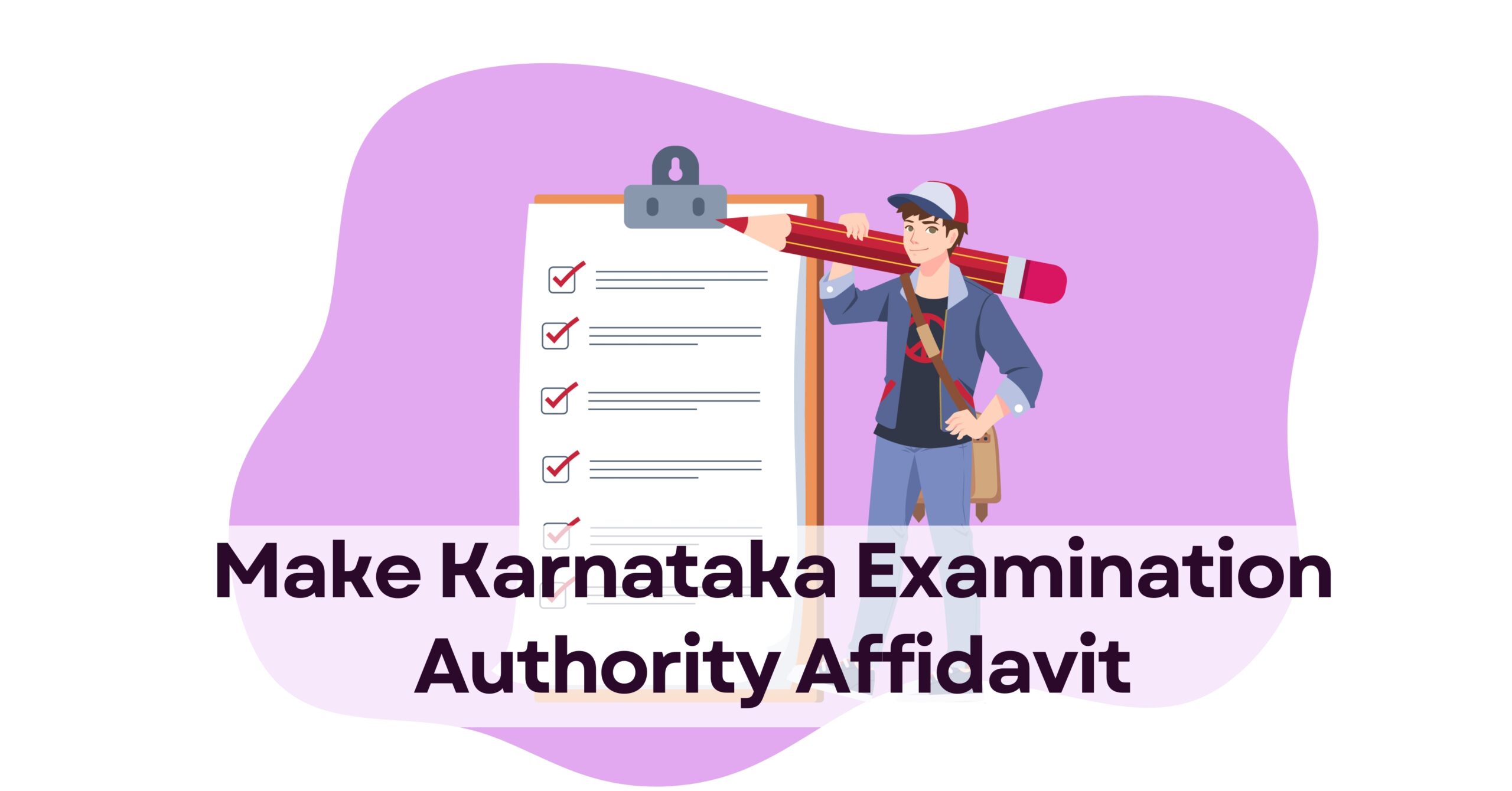 Make Karnataka Examination Authority Affidavit