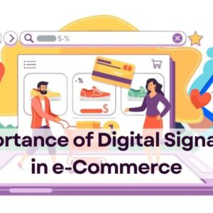Importance of Digital Signature in e-Commerce