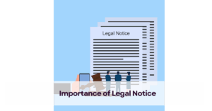 Importance of Legal Notice