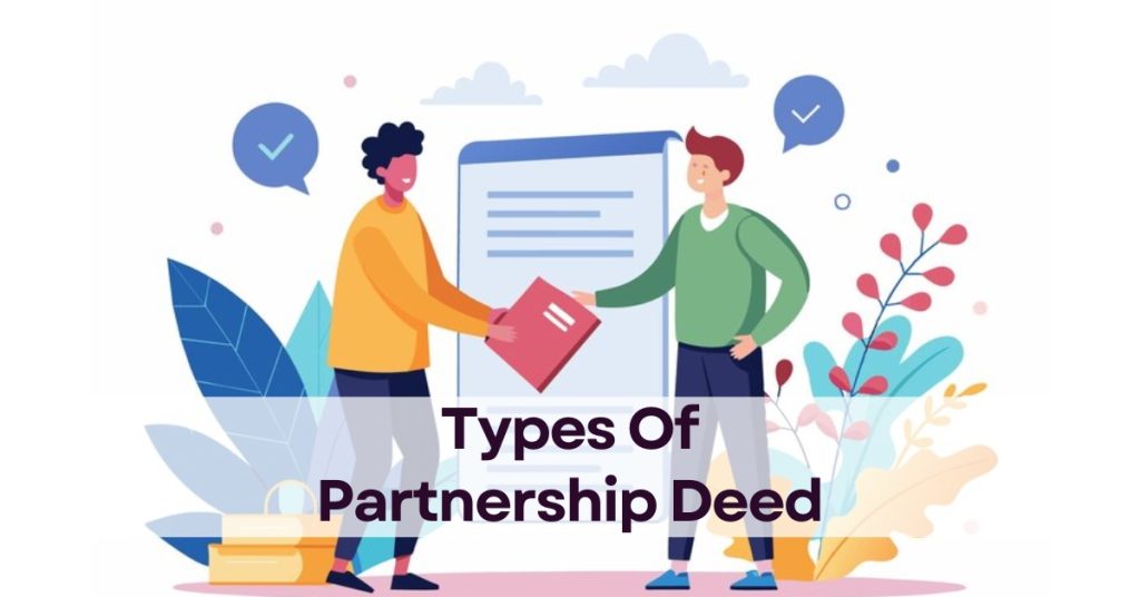 Types of Partnership Deed