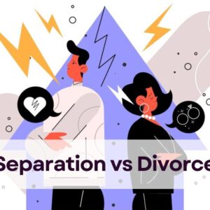 Separation vs Divorce | Difference Between Judicial Separation And Divorce