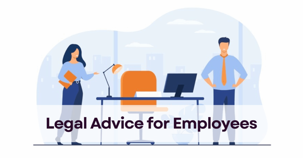 Legal Advice for Employees