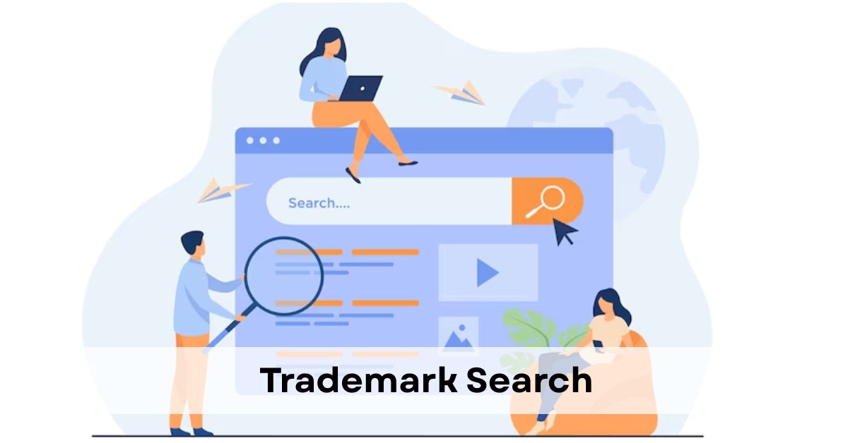 Trademark Search- Everything You Need to Know - eDrafter