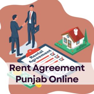 How To Create Rent Agreement Punjab Online
