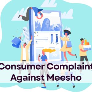 Consumer Complaint Against Meesho