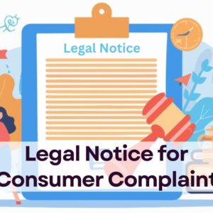 Legal Notice For Consumer Complaint