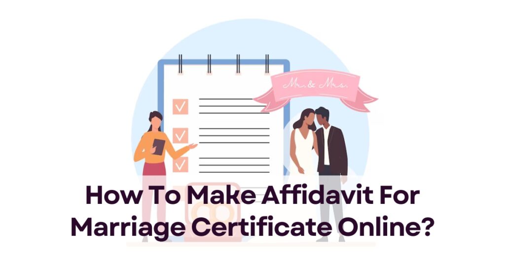 Affidavit For Marriage Certificate Online