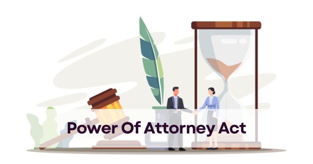 Power Of Attorney Act
