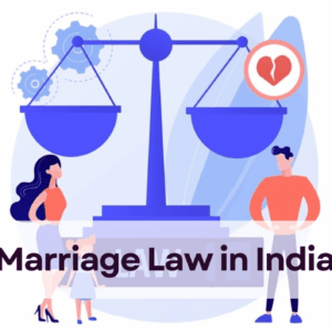 Marriage Law in India