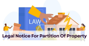 Legal Notice For Partition Of Property