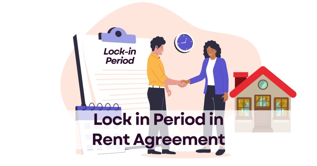 Lock in Period in Rent Agreement
