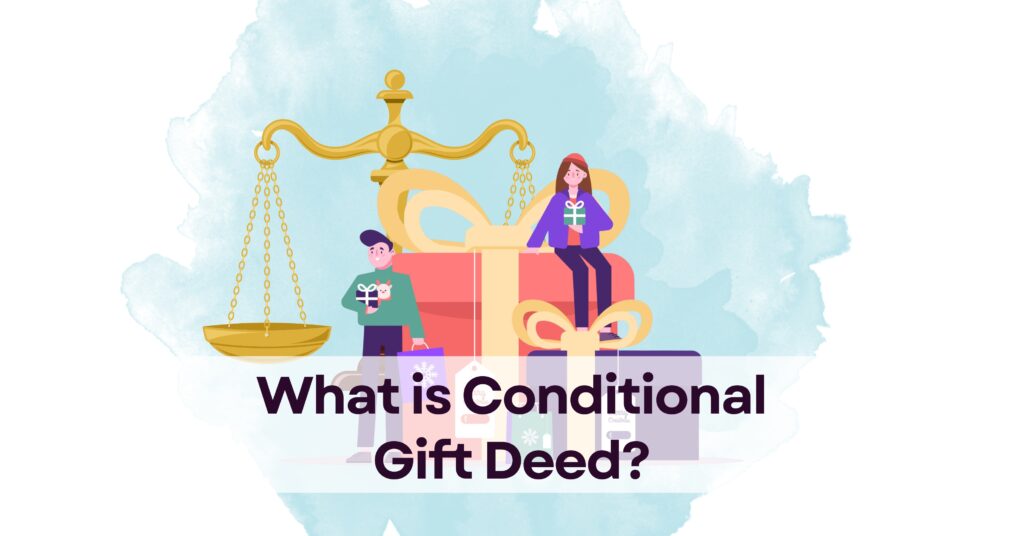 Conditional Gift Deed