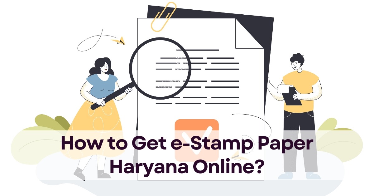 How to Get e-Stamp Paper Haryana Online