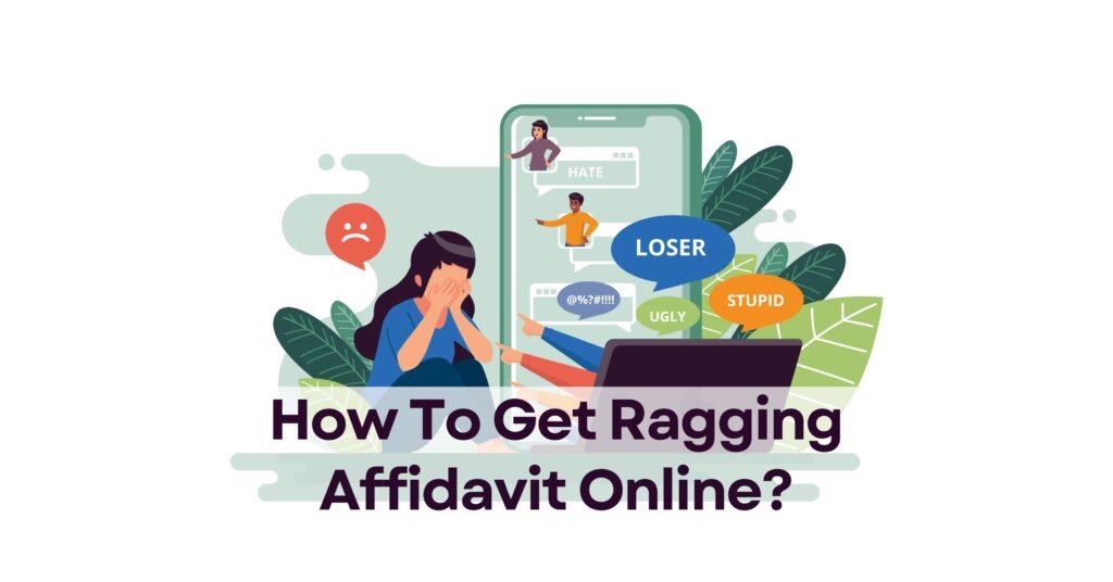 Get Anti Ragging Affidavit Online