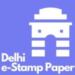 Delhi e-Stamp Paper